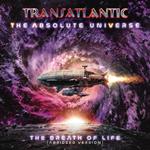 The Absolute Universe. The Breath of Life (Abridged Version) (Special Digipack Edition)