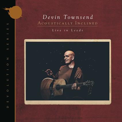 Devolution Series #1: Acoustically Inclined. Live in Leeds - CD Audio di Devin Townsend