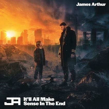 It'll All Make Sense In The End - CD Audio di James Arthur