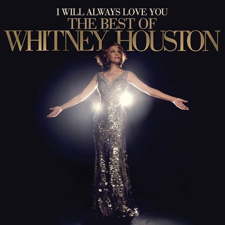 I Will Always Love You. The Best of Whitney Houston - Vinile LP di Whitney Houston