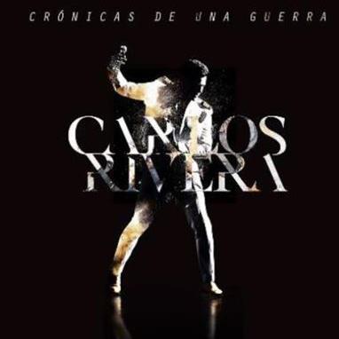 Cronicas De Una Guerra - CD Audio di Carlos Rivera