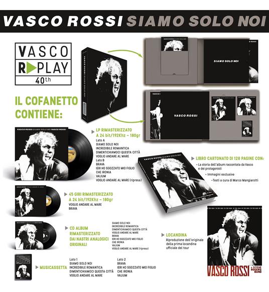 Siamo solo noi 40^ R-Play (Special Box Set Edition: CD + LP + MC + 7" Vinyl) (with Book 128 pag.) - Vinile LP + CD Audio + Musicassetta di Vasco Rossi - 2