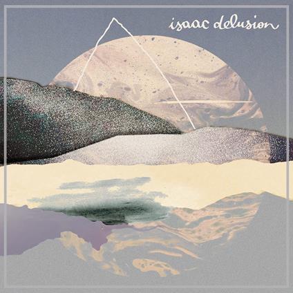 Isaac Delusion - Vinile LP di Isaac Delusion