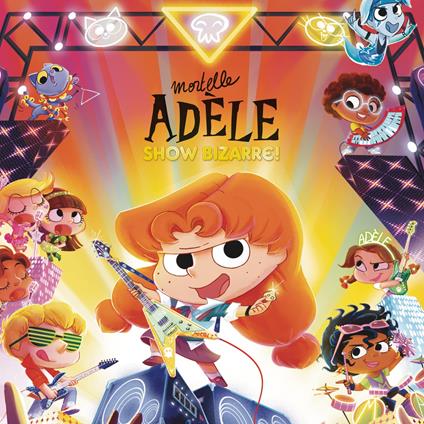 Mortelle Adele - Show Bizarre! - CD Audio