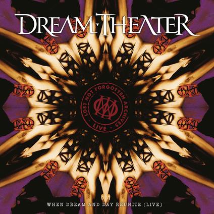 Lost Not Forgotten Archives: When Dream and Day Reunite. Live - CD Audio di Dream Theater