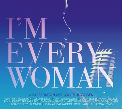 I'M Every Woman (3 Cd) - CD Audio