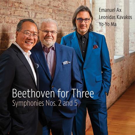 Beethoven for Three. Symphonies Nos. 2 & 5 - CD Audio di Ludwig van Beethoven,Yo-Yo Ma,Emanuel Ax,Leonidas Kavakos