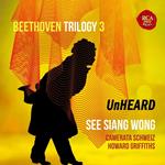 Beethoven Trilogy 3. Unheard