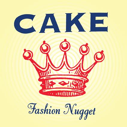 Fashion Nugget - Vinile LP di Cake