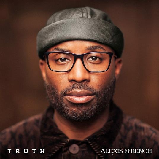 Truth - CD Audio di Alexis Ffrench
