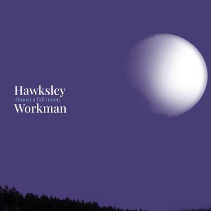 Almost A Full Moon - CD Audio di Hawksley Workman