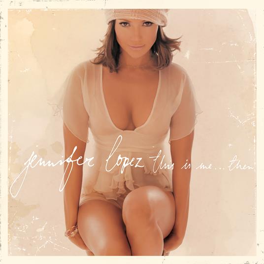 This Is Me... Then (20th Anniversary Edition) - Vinile LP di Jennifer Lopez