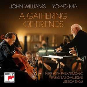 Vinile A Gathering of Friends John Williams Yo-Yo Ma