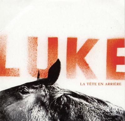 La Tete En Arriere - Vinile LP di Luke