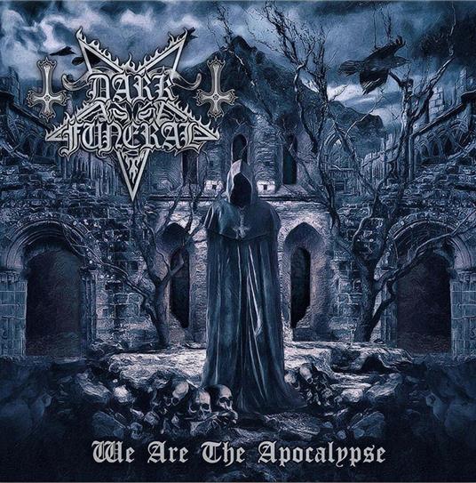 We Are The Apocalypse - Vinile LP di Dark Funeral