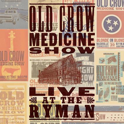 Live at the Ryman - CD Audio di Old Crow Medicine Show