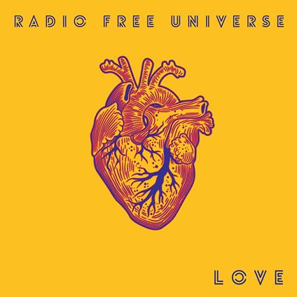 Love - CD Audio di Radio Free Universe