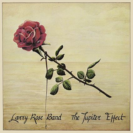 The Jupiter Effect - Vinile LP di Larry Rose