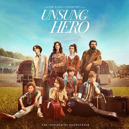 Unsung Hero. Inspired ... - Vinile LP di For King & Country