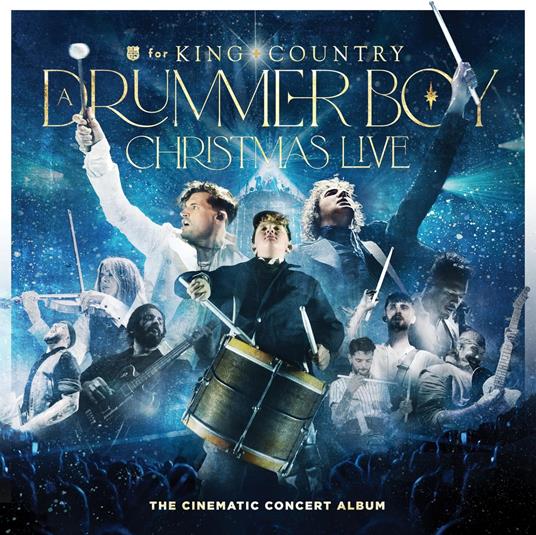 Drummer Boy Christmas (Live) - CD Audio di For King & Country