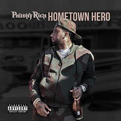 Hometown Hero - CD Audio di Philthy Rich