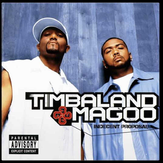 Indecent Proposal - CD Audio di Timbaland & Magoo