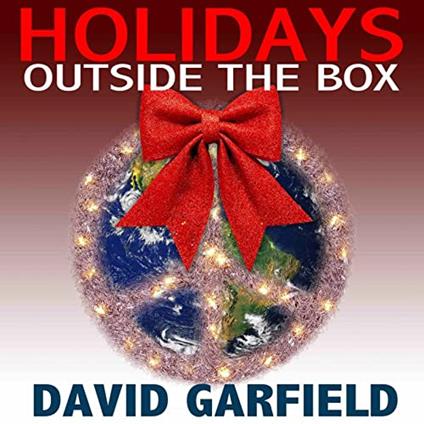 Holidays Outside The Box - CD Audio di David Garfield