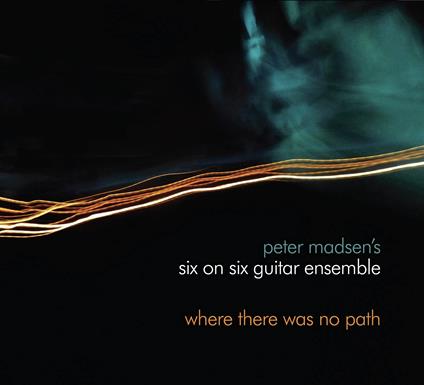Where There Was No Path - CD Audio di Peter Madsen