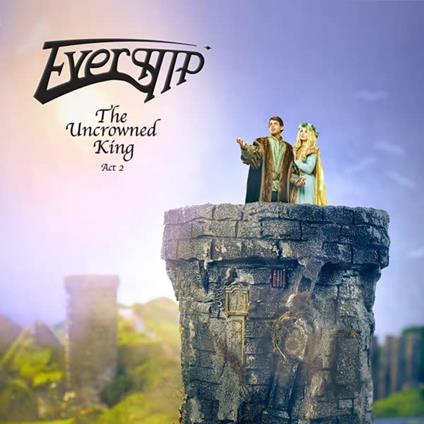 Uncrowned King - Act 2 - CD Audio di Evership