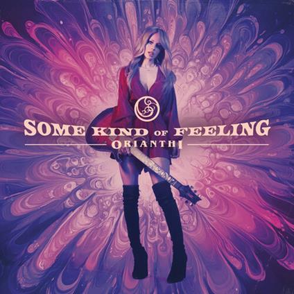 Some Kind Of Feeling - Vinile LP di Orianthi