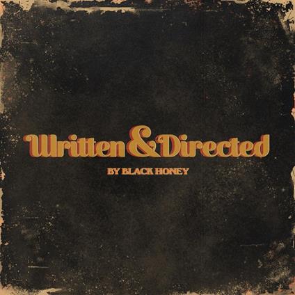 Written & Directed - CD Audio di Black Honey