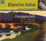 Blanche Selva - Christophe Petit Transcriptions Pour Piano