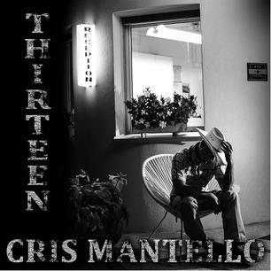 Thirteen - Vinile LP di Cris Mantello