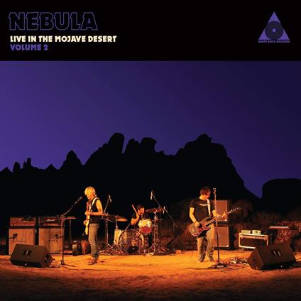 Nebula Live In The Mojave Desert 2 - CD Audio di Nebula