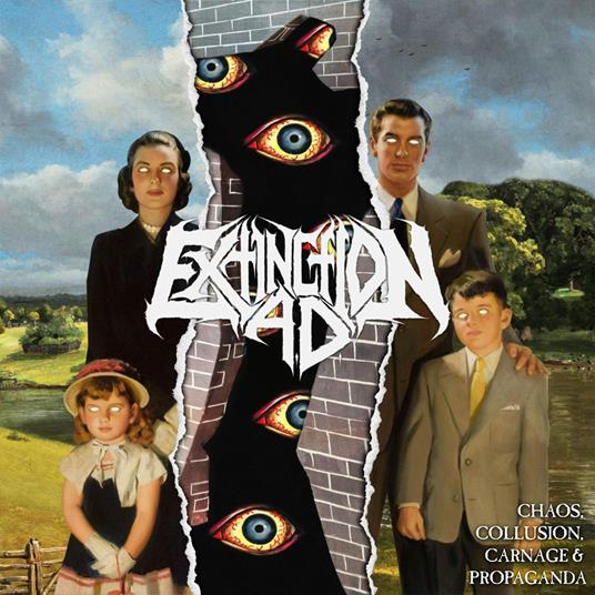 Chaos, Collusion, Carnage & Propaganda - CD Audio di Extinction A.D.