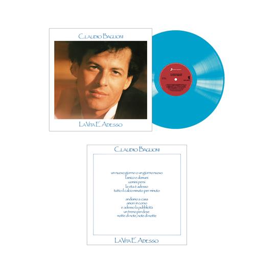 La vita è adesso (180 gr. Turquoise Coloured & Numbered Vinyl Edition) - Vinile LP di Claudio Baglioni