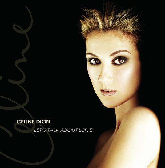 Let's Talk About Love (Coloured Vinyl) - Vinile LP di Céline Dion