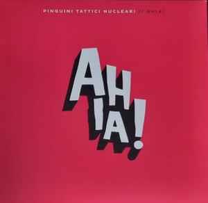 Ahia! (Yellow Coloured Vinyl) - Vinile LP di Pinguini Tattici Nucleari