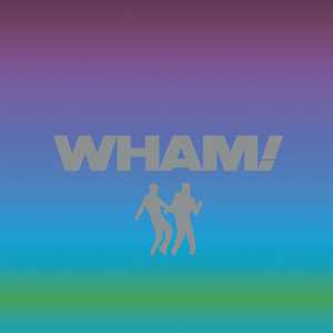 Vinile The Singles. Echoes from the Edge of Heaven (2 LP Blue Coloured Vinyl 140 gr.) Wham!
