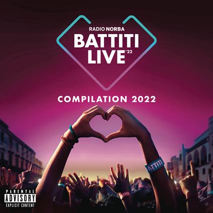 Radio Norba. Battiti Live '22 Compilation - CD Audio
