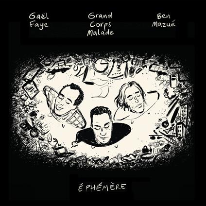 Grand Corps Malade, Ben Mazue & Gael Faye - Ephemere - CD Audio