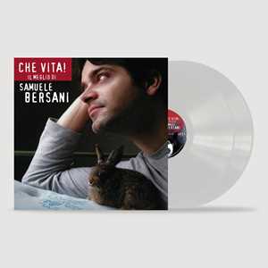 Vinile Che vita! Il meglio di Samuele Bersani (Trasparent Vinyl) Samuele Bersani