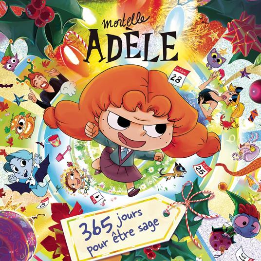 Mortelle Adele - 365 Jours Pour Etre Sage - CD Audio