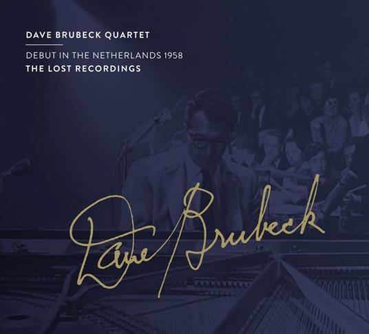 Debut In The Netherlands 1958 - CD Audio di Dave Brubeck