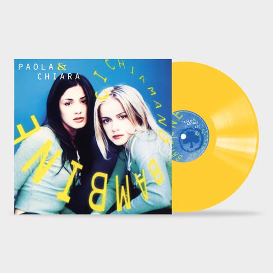 Ci chiamano bambine (LP Colorato Giallo - Copia autografata) - Vinile LP di Paola & Chiara