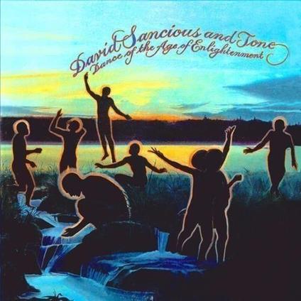 Dance Of The Age Of Enlightenment - CD Audio di David Sancious