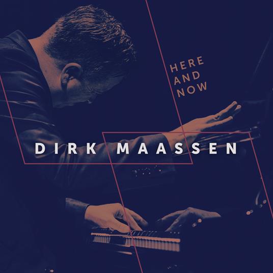 Here and Now - CD Audio di Dirk Maassen