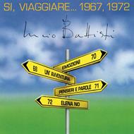 Sì, viaggiare... 1967-1972 (CD Green Edition)