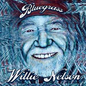 Vinile Bluegrass Willie Nelson