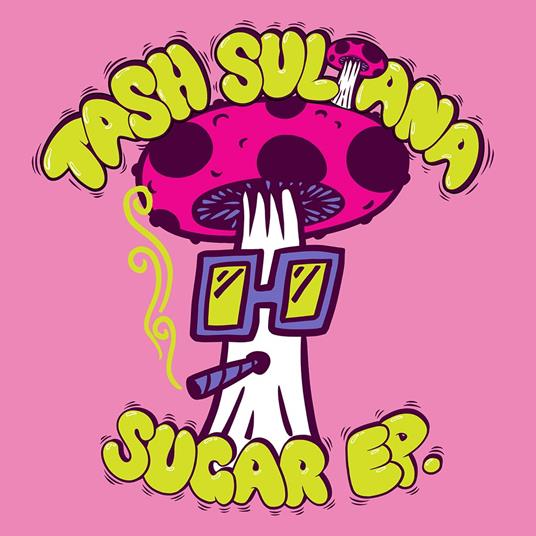 Sugar Ep (Pink Marbled Vinyl) - Vinile LP di Tash Sultana